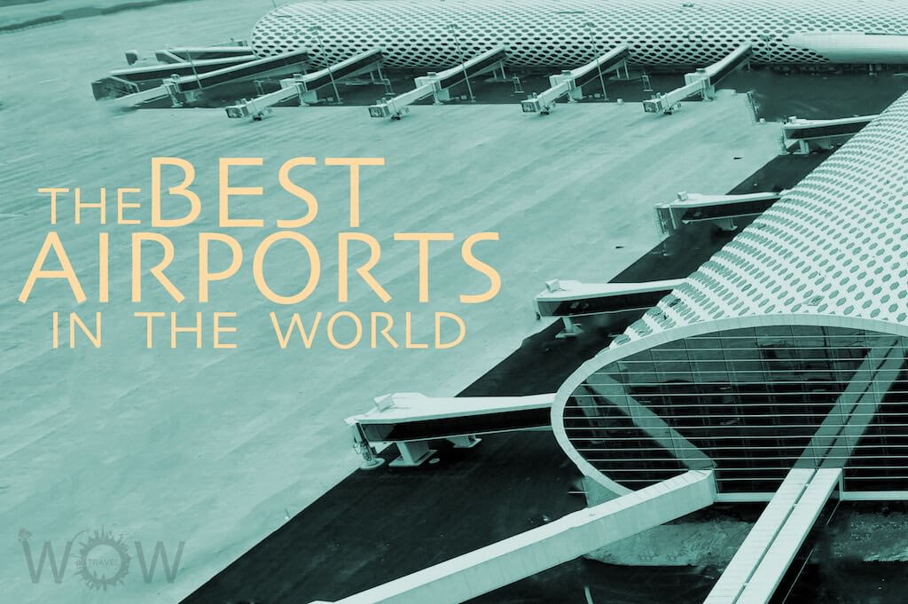 The 10 Best Airports In The World