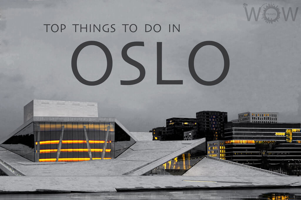 Top 10 Things To Do In Oslo