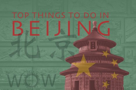 Top 10 Things To Do In Beijing