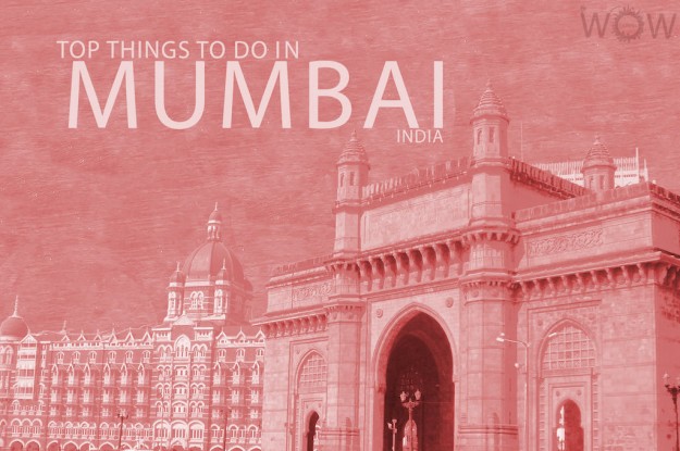 Top 10 Things To Do In Mumbai