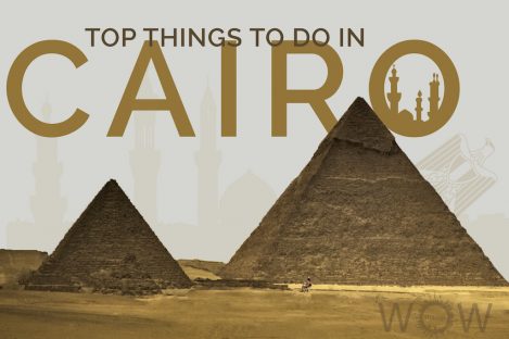 Top Things To Do In Cairo