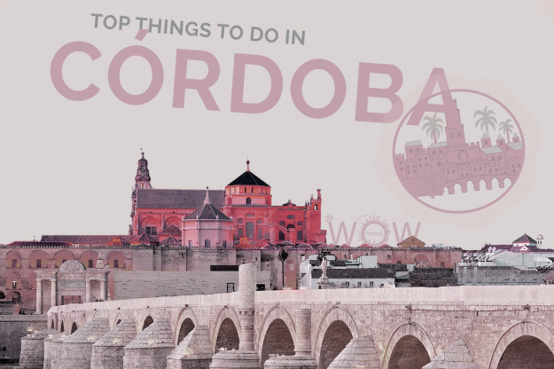 Top Things To Do In Cordoba