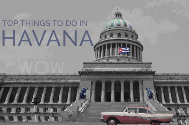 Top Things To Do In Havana