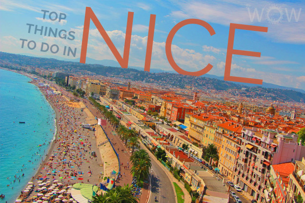 Top Things To Do In Nice
