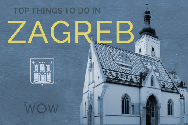 Top Things To Do In Zagreb