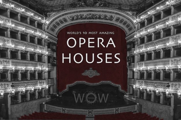 World's 10 Most Amazing Opera Houses