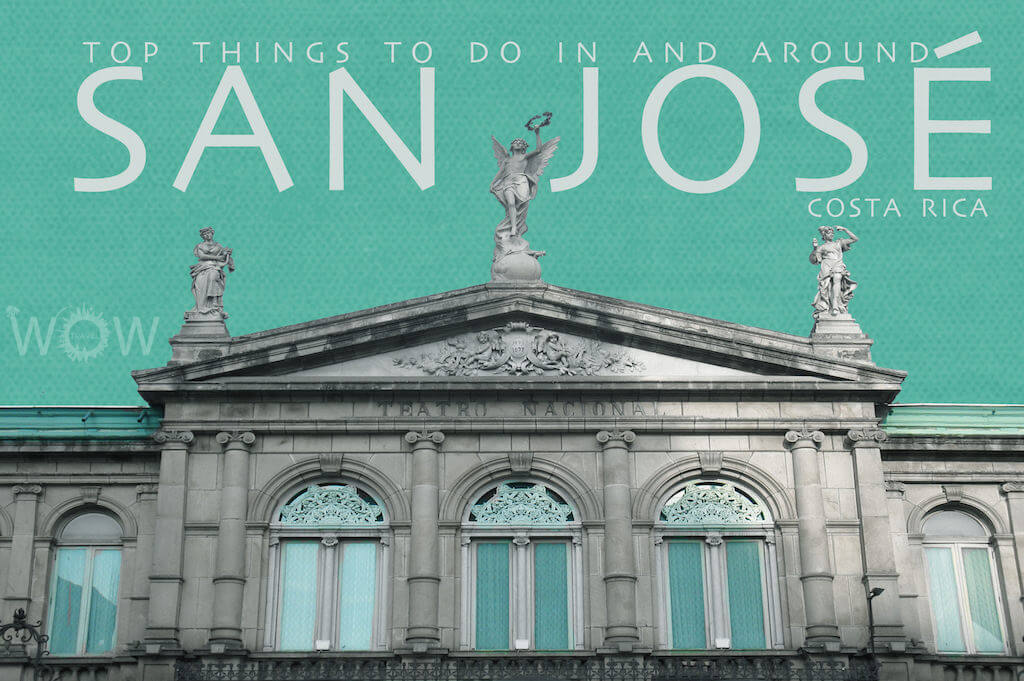 Top 6 Things To Do In And Around San Jose Top 6 Things To Do In And Around San Jose