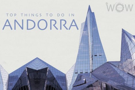 Top 7 Things To Do In Andorra