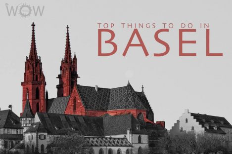 Top 7 Things To Do In Basel