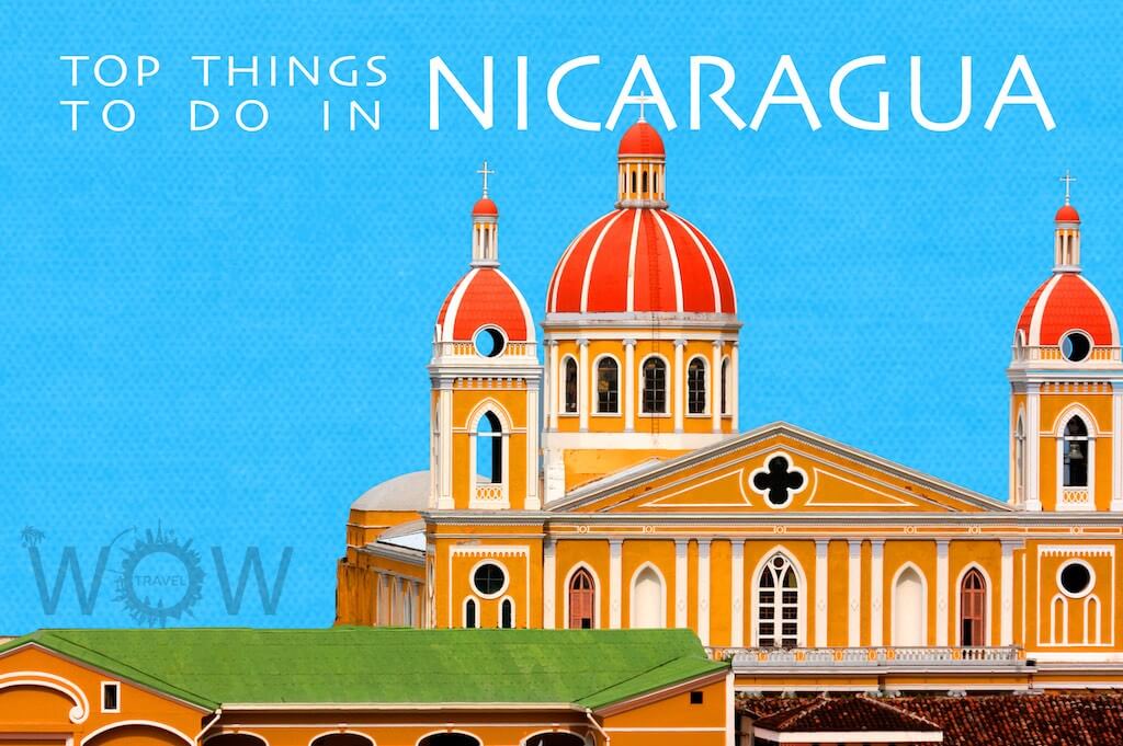 Top 7 Things To Do In Nicaragua