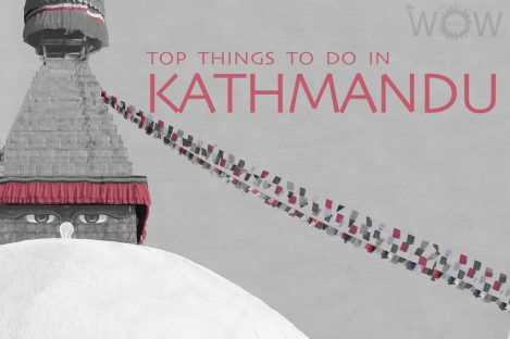 Top 8 Things To Do In Kathmandu