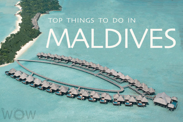 Top 8 Things To Do In Maldives
