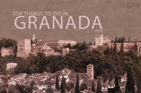 Top 10 Things To Do In Granada