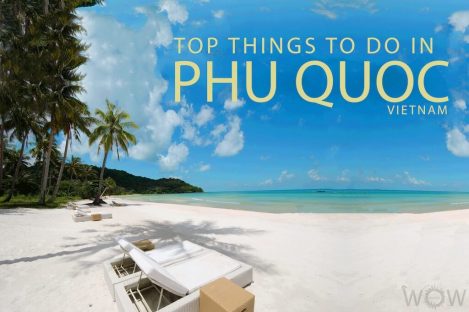 Top 10 Things To Do In Phu Quoc