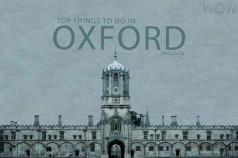 Top 11 Things To Do In Oxford