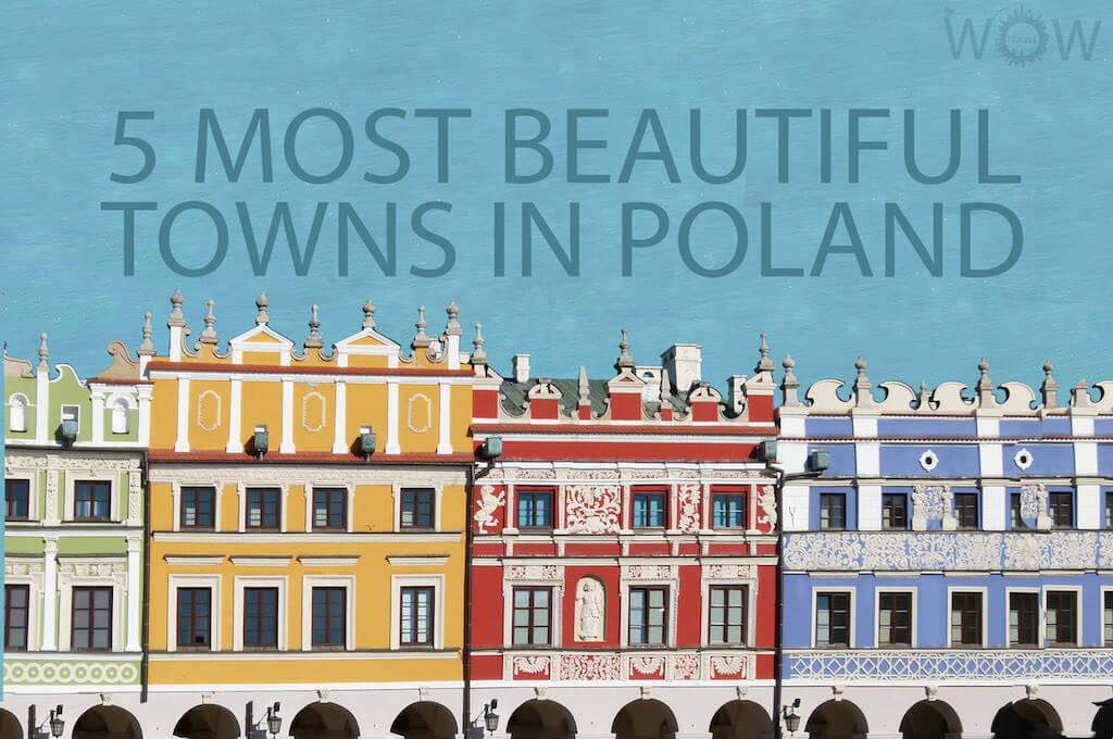 5 Most Beautiful Towns In Poland