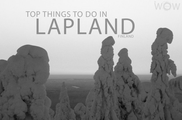 Top 8 Things To Do In Lapland