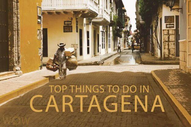Top 10 Things To Do In Cartagena