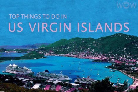 Top 10 Things To Do In U.S Virgin Islands