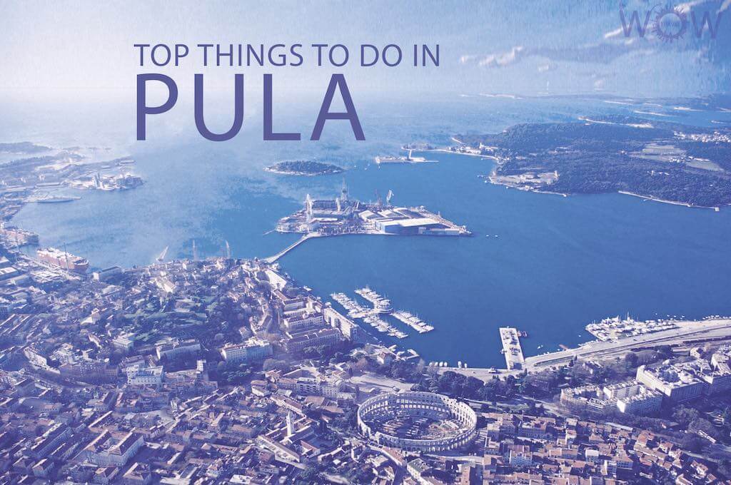 Top 12 Things To Do In Pula