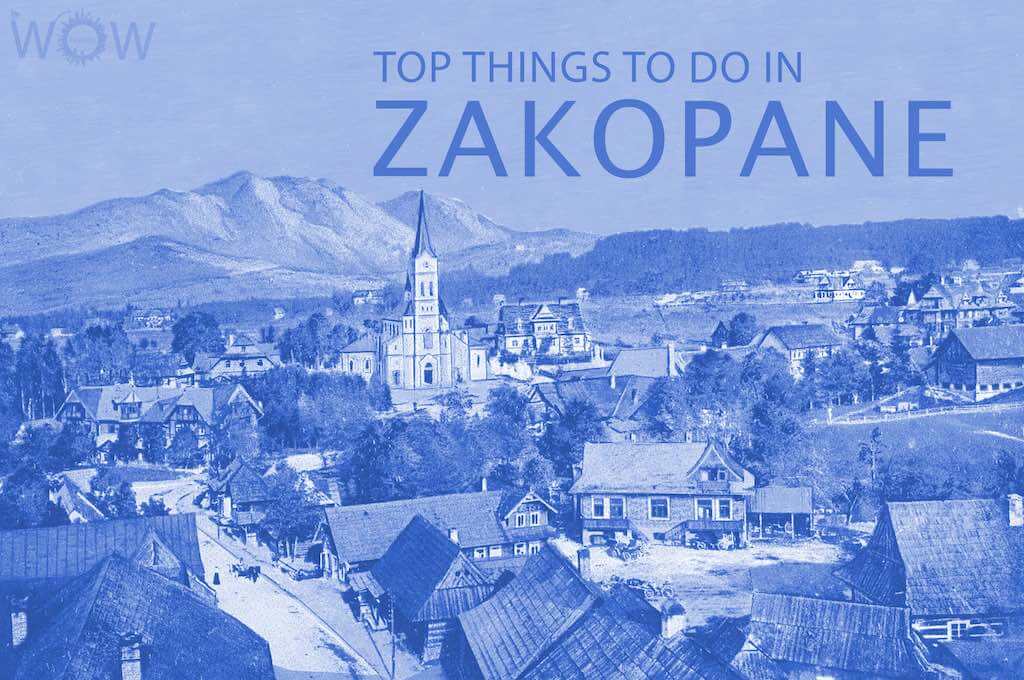 Top 12 Things To Do In Zakopane