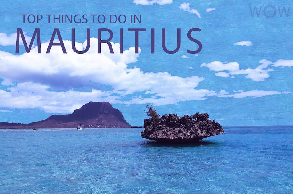 Top 12 Things To Do In Mauritius