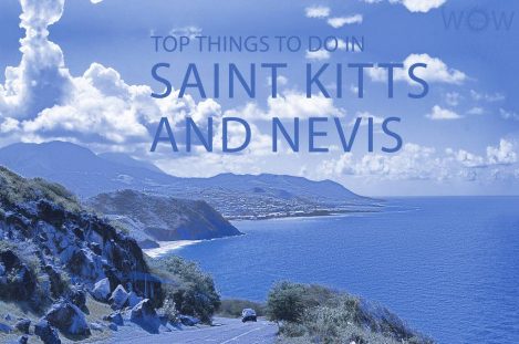 Top 12 Things To Do In Saint Kitts And Nevis