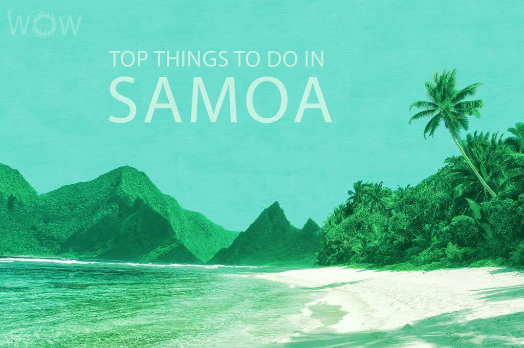 Top 12 Things To Do In Samoa