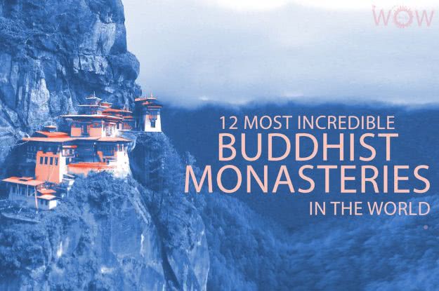 12 Most Incredible Buddhist Monasteries In The World