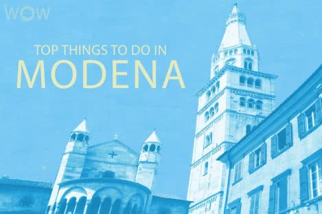 Top 12 Things To Do In Modena