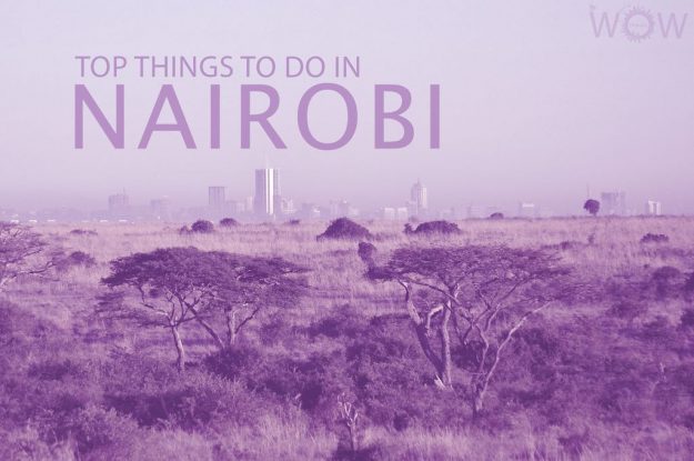 Top 12 Things To Do In Nairobi