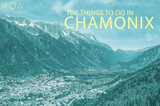 Top 12 Things To Do In Chamonix