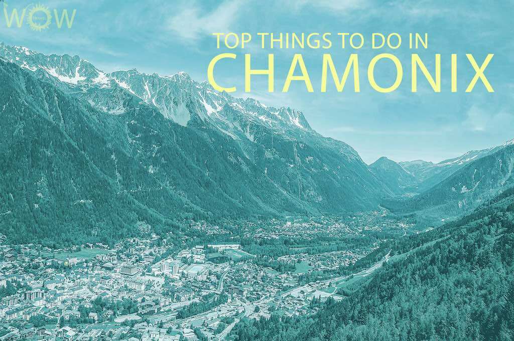 Top 12 Things To Do In Chamonix