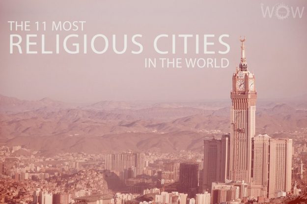 The 11 Most Religious Cities In The World