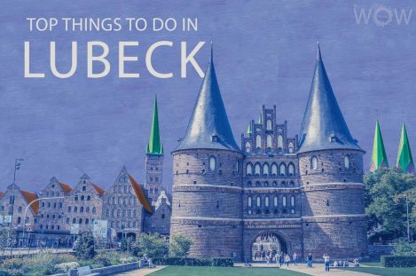Top 12 Things To Do In Lubeck