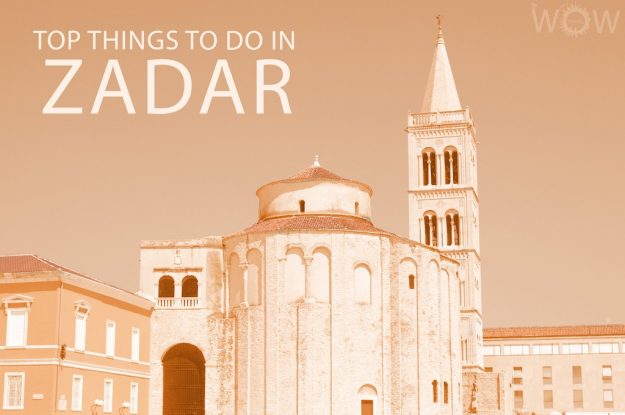 Top 12 Things To Do In Zadar