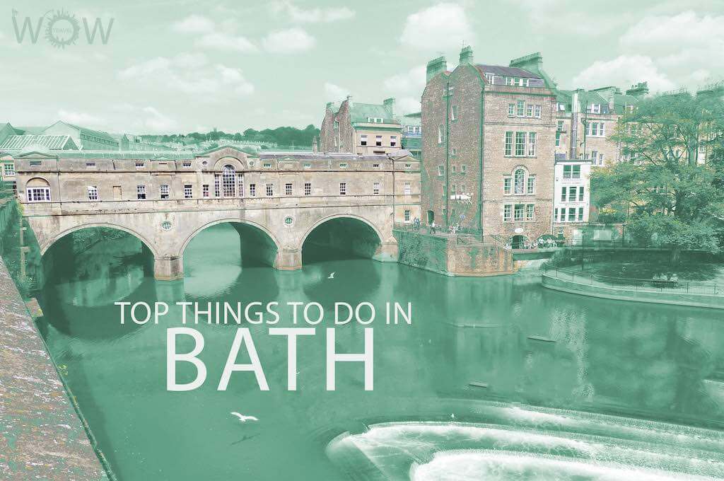 Top 10 Things To Do In Bath