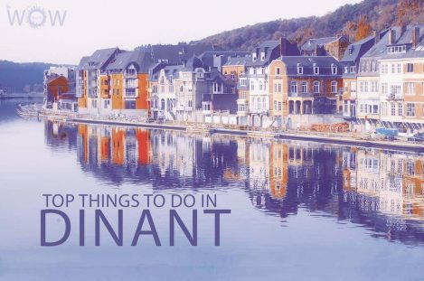 Top 10 Things To Do In Dinant
