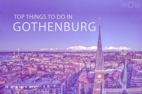Top 10 Things To Do In Gothenburg