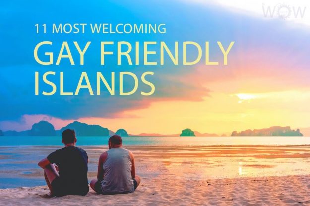 11 Most Welcoming Gay Friendly Islands