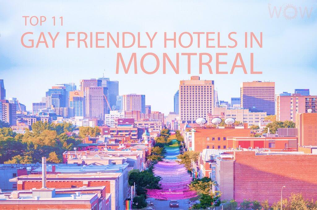 Mejores 11 hoteles gay en Montreal