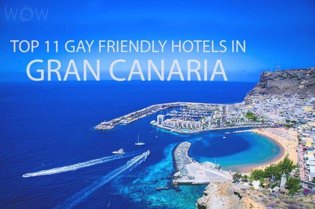 Top 11 Gay Friendly Hotels In Gran Canaria