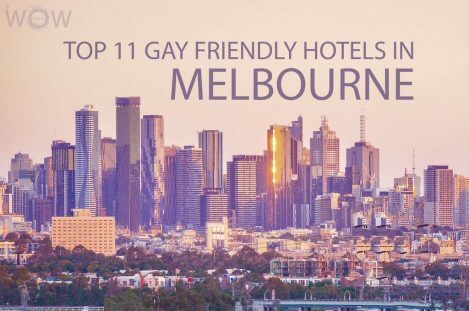 Top 11 Gay Friendly Hotels In Melbourne