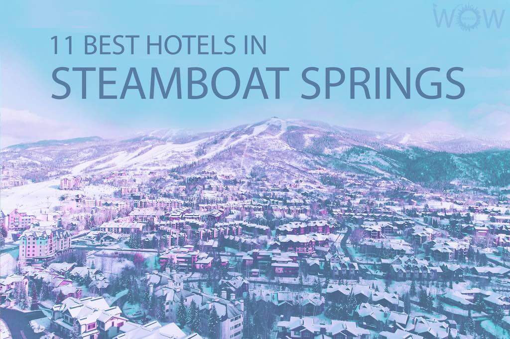 11 Best Hotels In Steamboat Springs