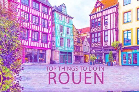 Top 10 Things To Do In Rouen