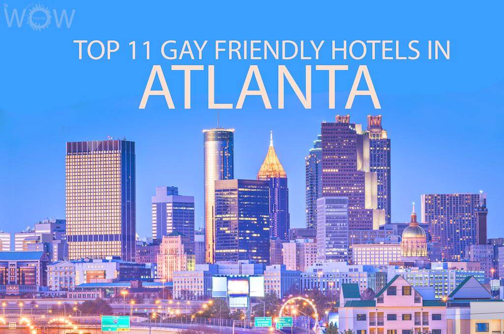 Los 11 mejores hoteles gay friendly en Atlanta