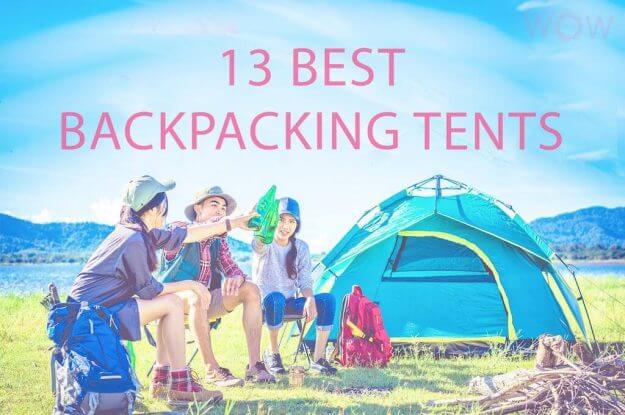 13 Best Backpacking Tents