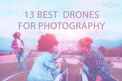 13 Best Drones For Photography