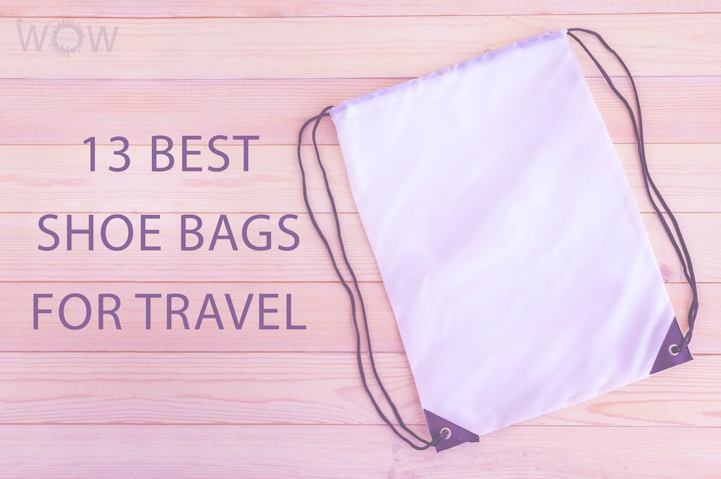 13 Best Shoe Bags For Travel
