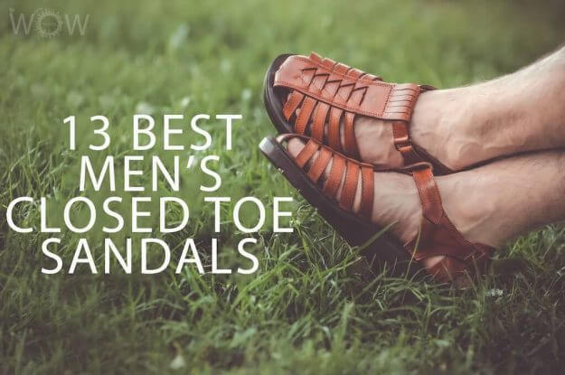 13 Best Men's Closed Toe Sandals